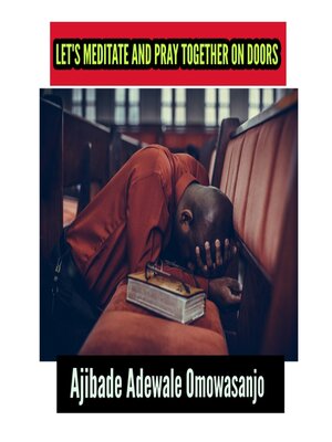 cover image of LET'S MEDITATE AND PRAY TOGETHER ON DOORS